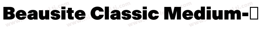 Beausite Classic Medium字体转换
